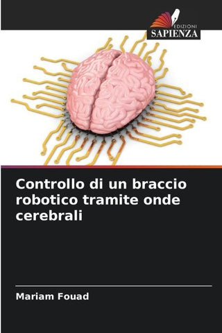 Controllo di un braccio robotico tramite onde cerebrali