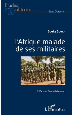 L'Afrique malade de ses militaires