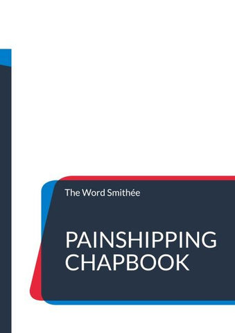 PainShipping Chapbook