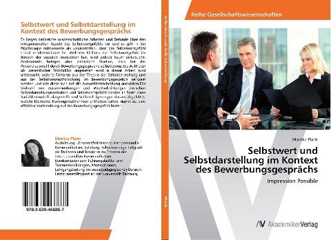 Selbstwert und Selbstdarstellung im Kontext des Bewerbungsgesprächs