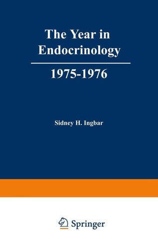 The Year in Endocrinology, 1975–1976