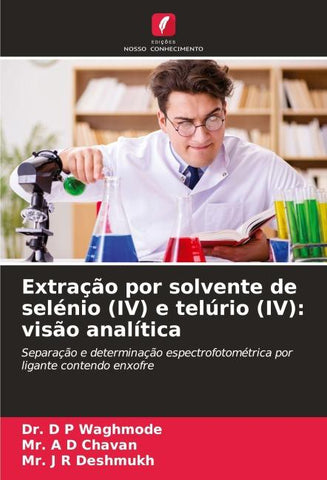Extração por solvente de selénio (IV) e telúrio (IV): visão analítica