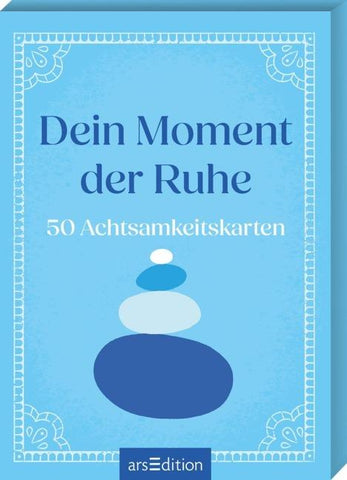 Dein Moment der Ruhe