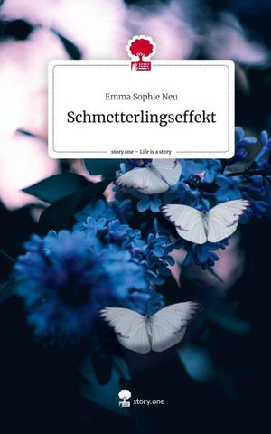 Schmetterlingseffekt. Life is a Story - story.one