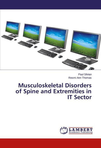 Musculoskeletal Disorders of Spine and Extremities in IT Sector