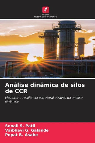 Análise dinâmica de silos de CCR