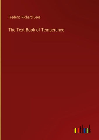 The Text-Book of Temperance