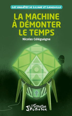 La machine à démonter le temps