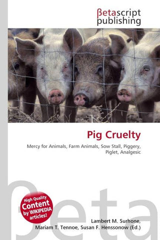 Pig Cruelty