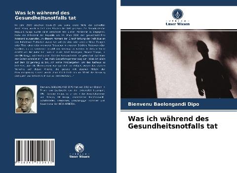 Was ich während des Gesundheitsnotfalls tat