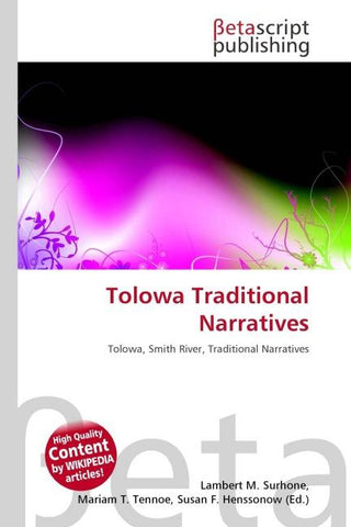 Tolowa Traditional Narratives