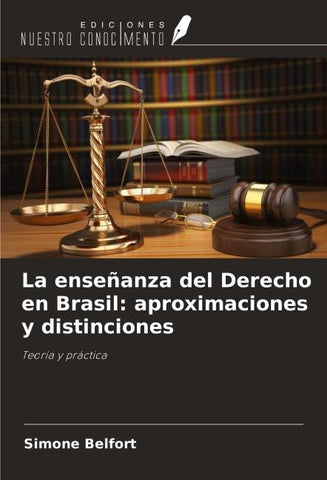 La enseñanza del Derecho en Brasil: aproximaciones y distinciones