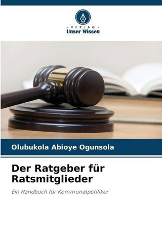 Der Ratgeber für Ratsmitglieder