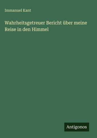 Wahrheitsgetreuer Bericht über meine Reise in den Himmel