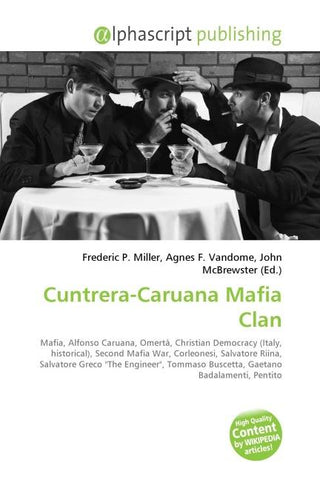 Cuntrera-Caruana Mafia Clan