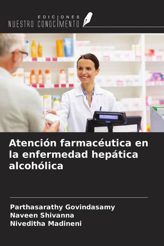 Atención farmacéutica en la enfermedad hepática alcohólica