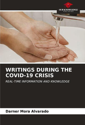 WRITINGS DURING THE COVID-19 CRISIS