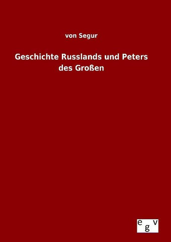 Geschichte Russlands und Peters des Großen