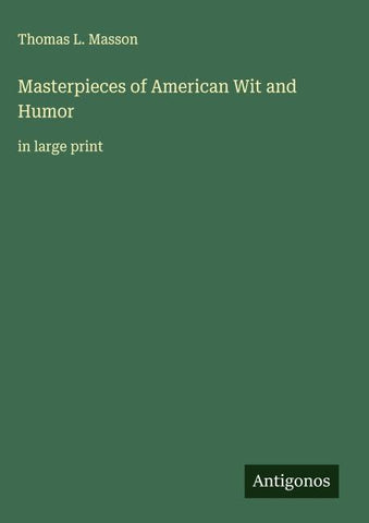 Masterpieces of American Wit and Humor