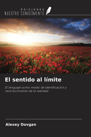 El sentido al límite