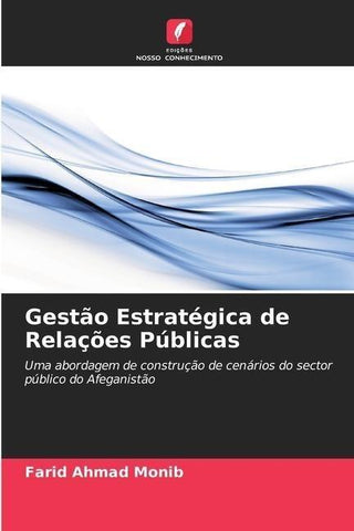 Gestão Estratégica de Relações Públicas