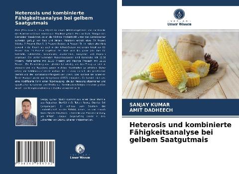 Heterosis und kombinierte Fähigkeitsanalyse bei gelbem Saatgutmais