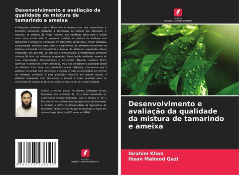 Desenvolvimento e avaliação da qualidade da mistura de tamarindo e ameixa