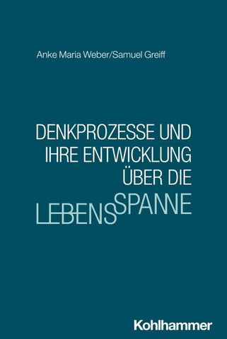 Denkprozesse und ihre Entwicklung über die Lebensspanne