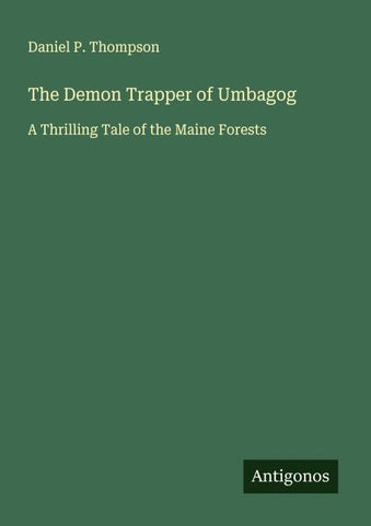 The Demon Trapper of Umbagog