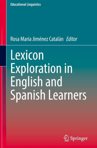 Lexicon Exploration in English and Spanish Learners
