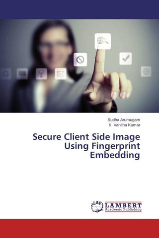 Secure Client Side Image Using Fingerprint Embedding