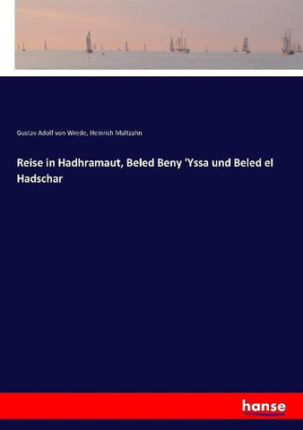 Reise in Hadhramaut, Beled Beny 'Yssa und Beled el Hadschar