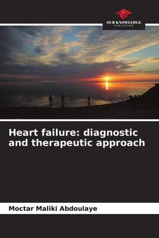 Heart failure: diagnostic and therapeutic approach