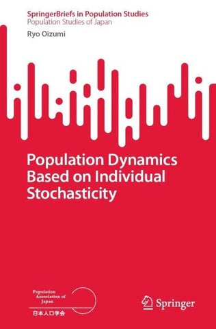 Population Dynamics Based on Individual Stochasticity