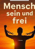 Buchprojekt „Mensch sein und frei„