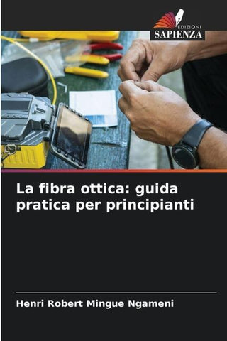 La fibra ottica: guida pratica per principianti