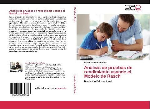 Análisis de pruebas de rendimiento usando el Modelo de Rasch