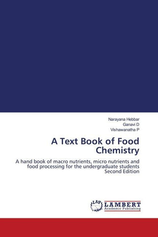 A Text Book of Food Chemistry