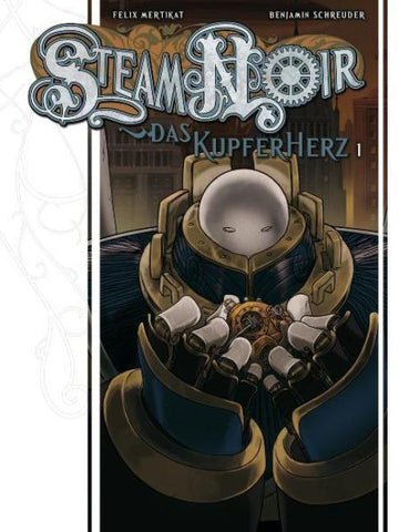 Steam Noir. Das Kupferherz 01