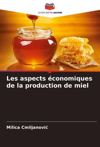 Les aspects économiques de la production de miel
