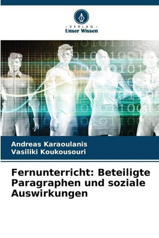 Fernunterricht: Beteiligte Paragraphen und soziale Auswirkungen