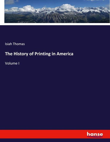 The History of Printing in America