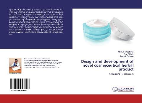 Design and development of novel cosmeceutical herbal product