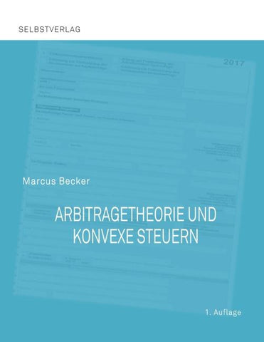 Arbitragetheorie und konvexe Steuern