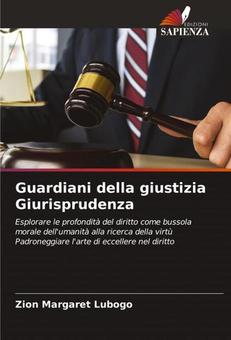 Guardiani della giustizia Giurisprudenza