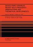 Cataclysmic Variables. Recent Multi-Frequency Observations and Theoretical Developments