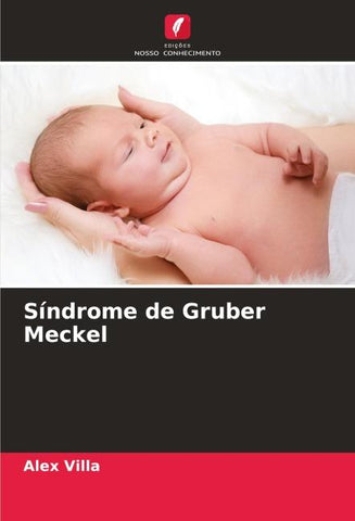 Síndrome de Gruber Meckel