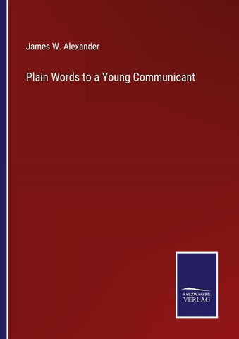 Plain Words to a Young Communicant