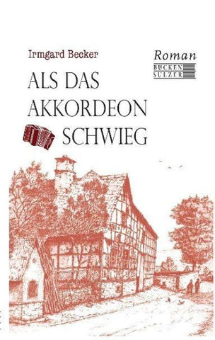 Als das Akkordeon schwieg