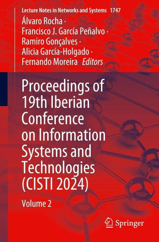 Proceedings of 19th Iberian Conference on Information Systems and Technologies (CISTI 2024)